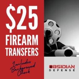 $25 Firearm Transfers